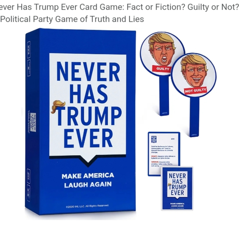 Anti-Trump "Never Has Trump Ever Card Game"